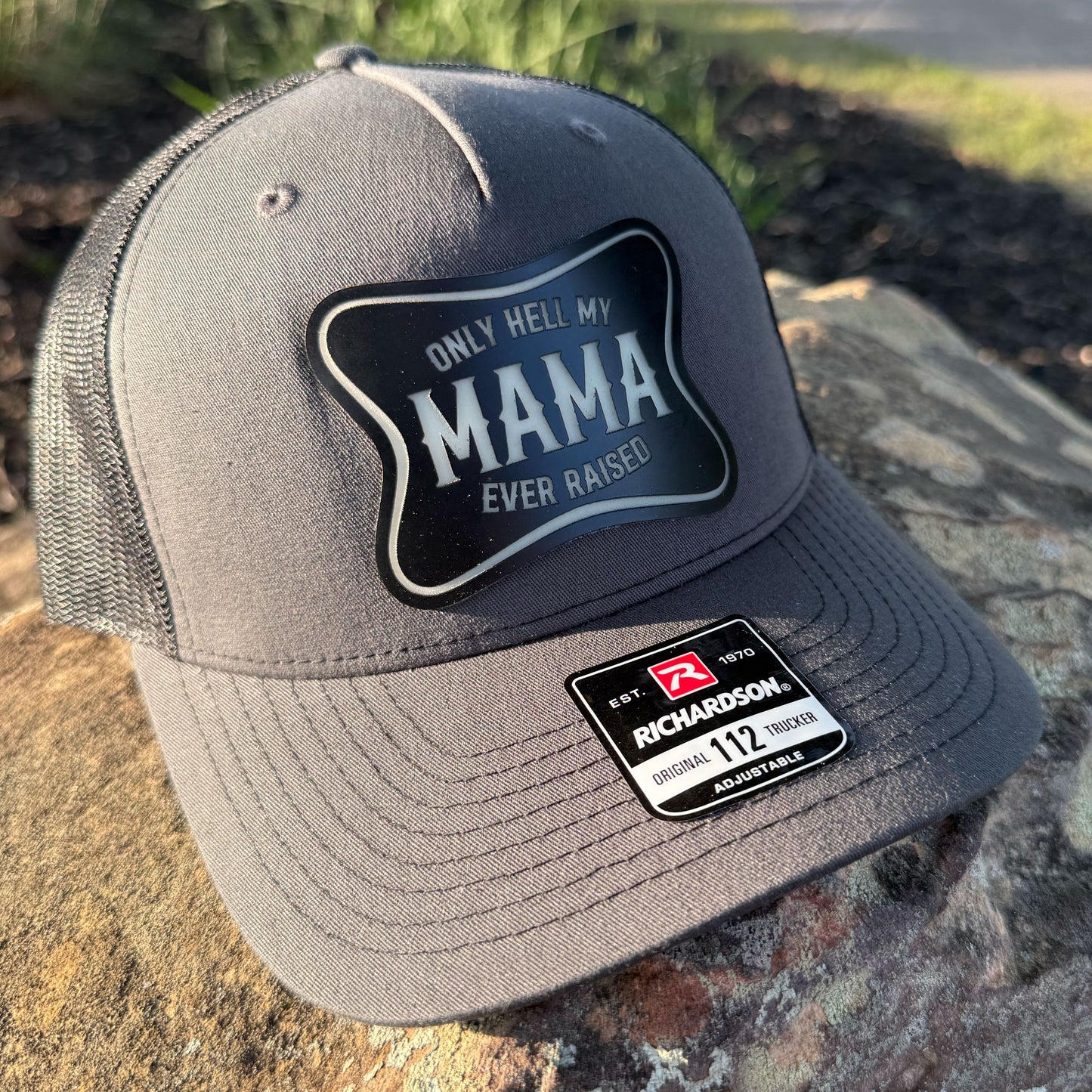 The Only Hell My Mama Ever Raised Patch Hat