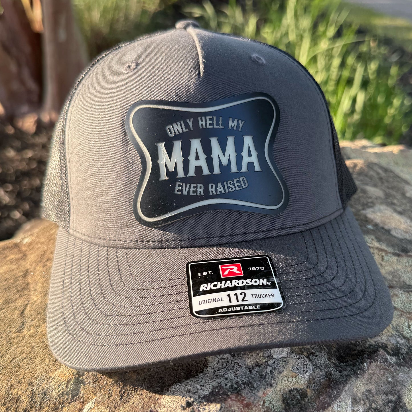 The Only Hell My Mama Ever Raised Patch Hat