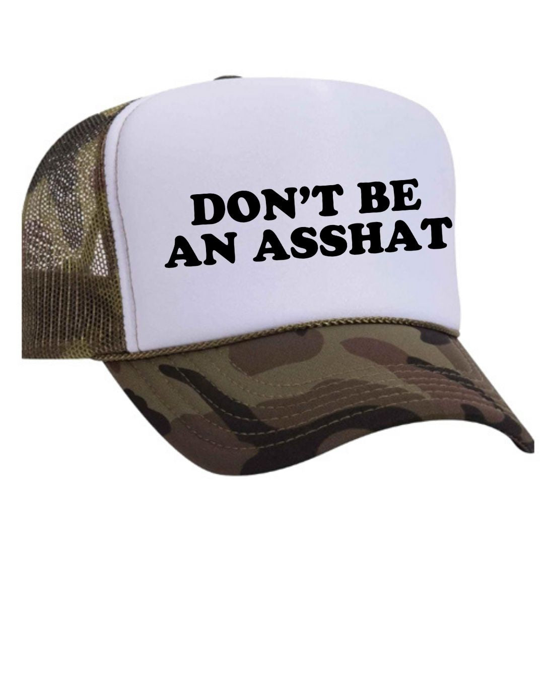 Don't Be An Asshat Trucker Hat