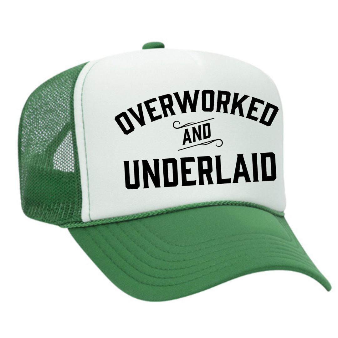 Overworked and Underlaid Trucker Hat