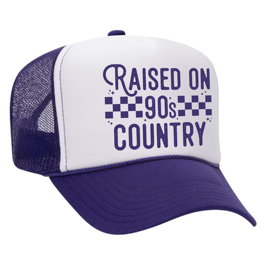 Raised On 90's Country Trucker Hat