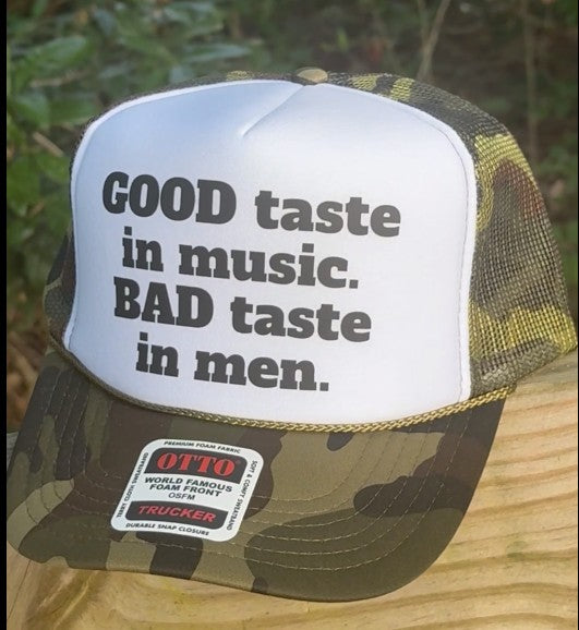 Good Taste In Music Trucker Hat