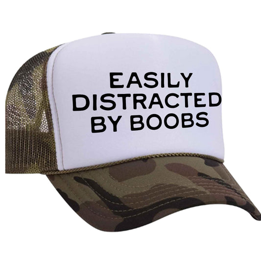 Easily Distracted By Boobs Trucker Hat
