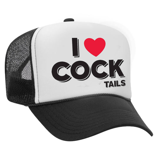 I Love Cock..tails Trucker Hat