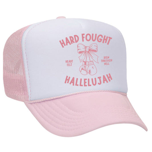 Hard Fought Hallelujah Trucker Hat