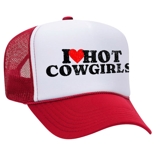 I Love Hot Cowgirls Trucker Hat