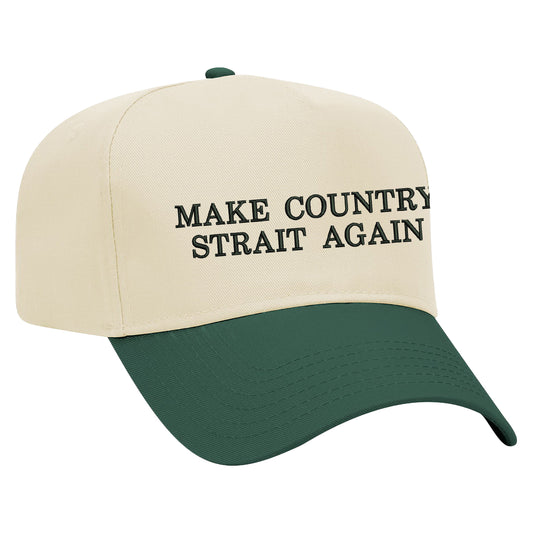 Make Country Strait Again