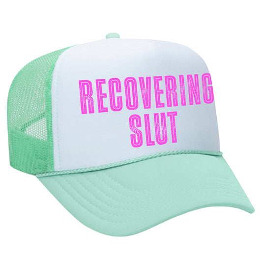 Recovering Slut Trucker Hat
