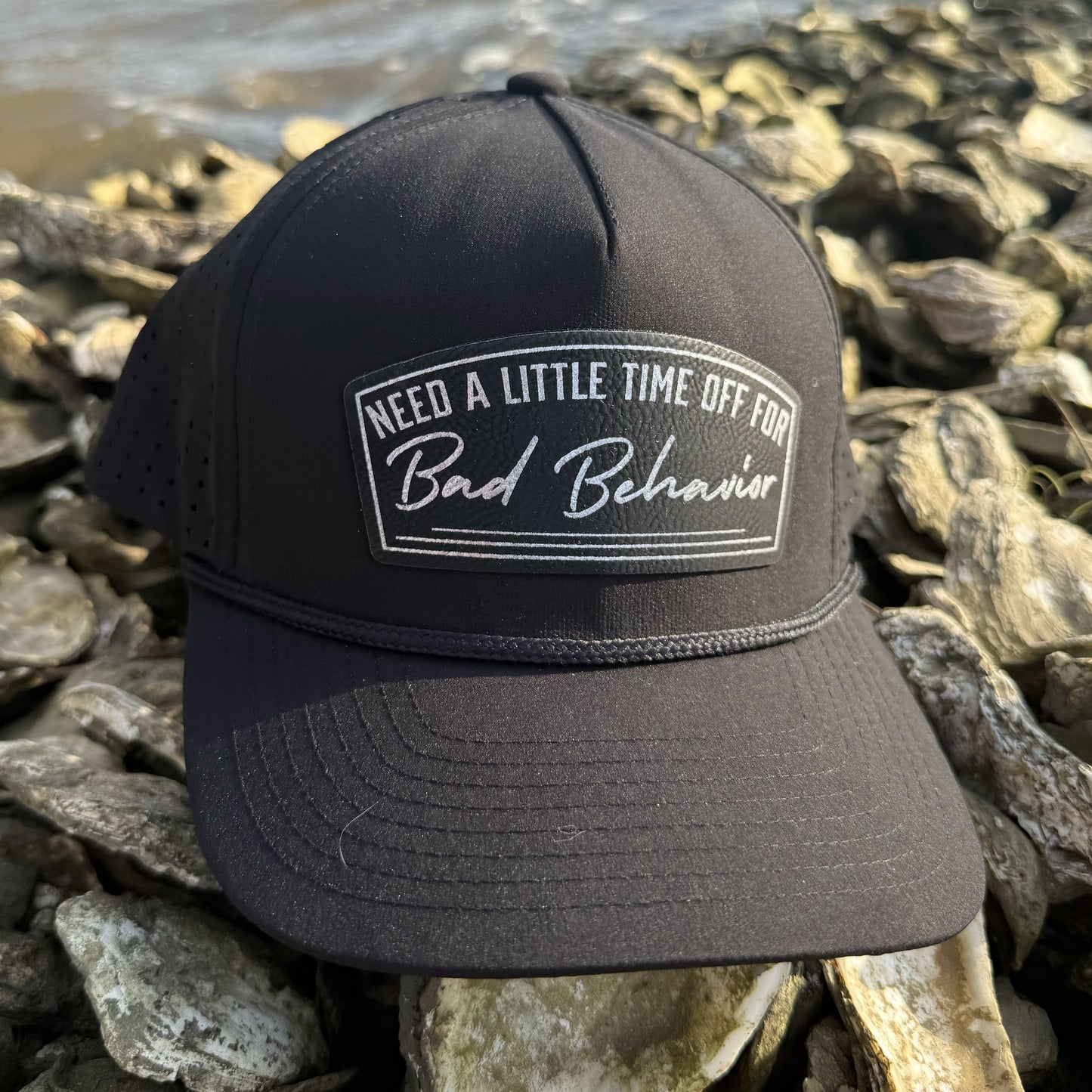 Need A Little Time Off For Bad Behavior Patch Hat
