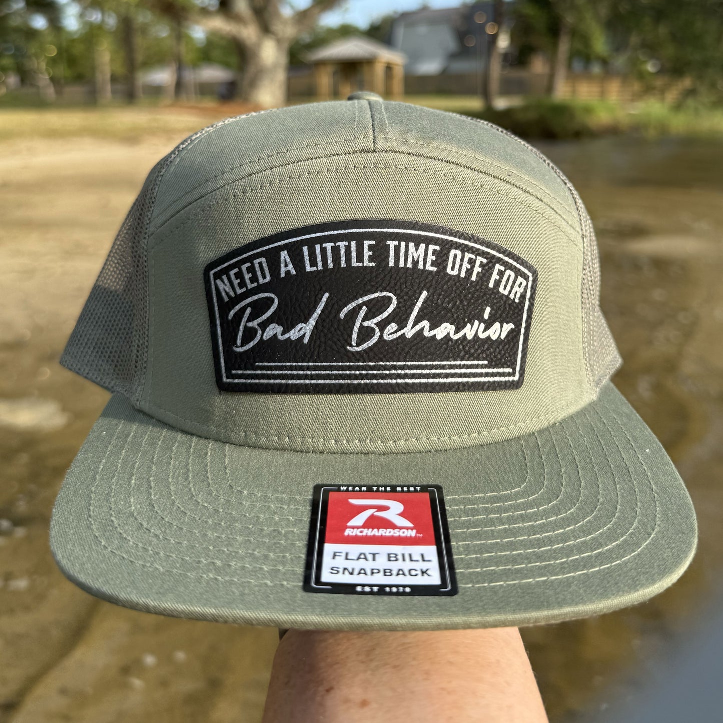 Need A Little Time Off For Bad Behavior Patch Hat