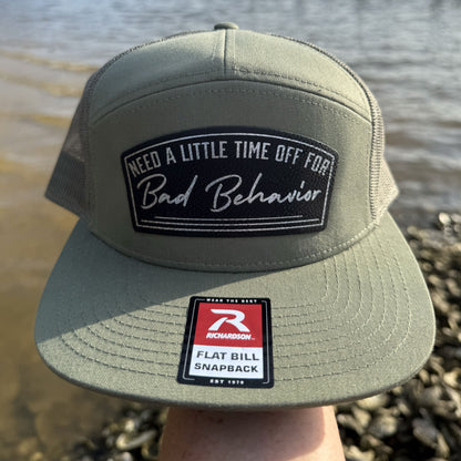 Need A Little Time Off For Bad Behavior Patch Hat