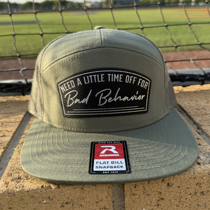Need A Little Time Off For Bad Behavior Patch Hat