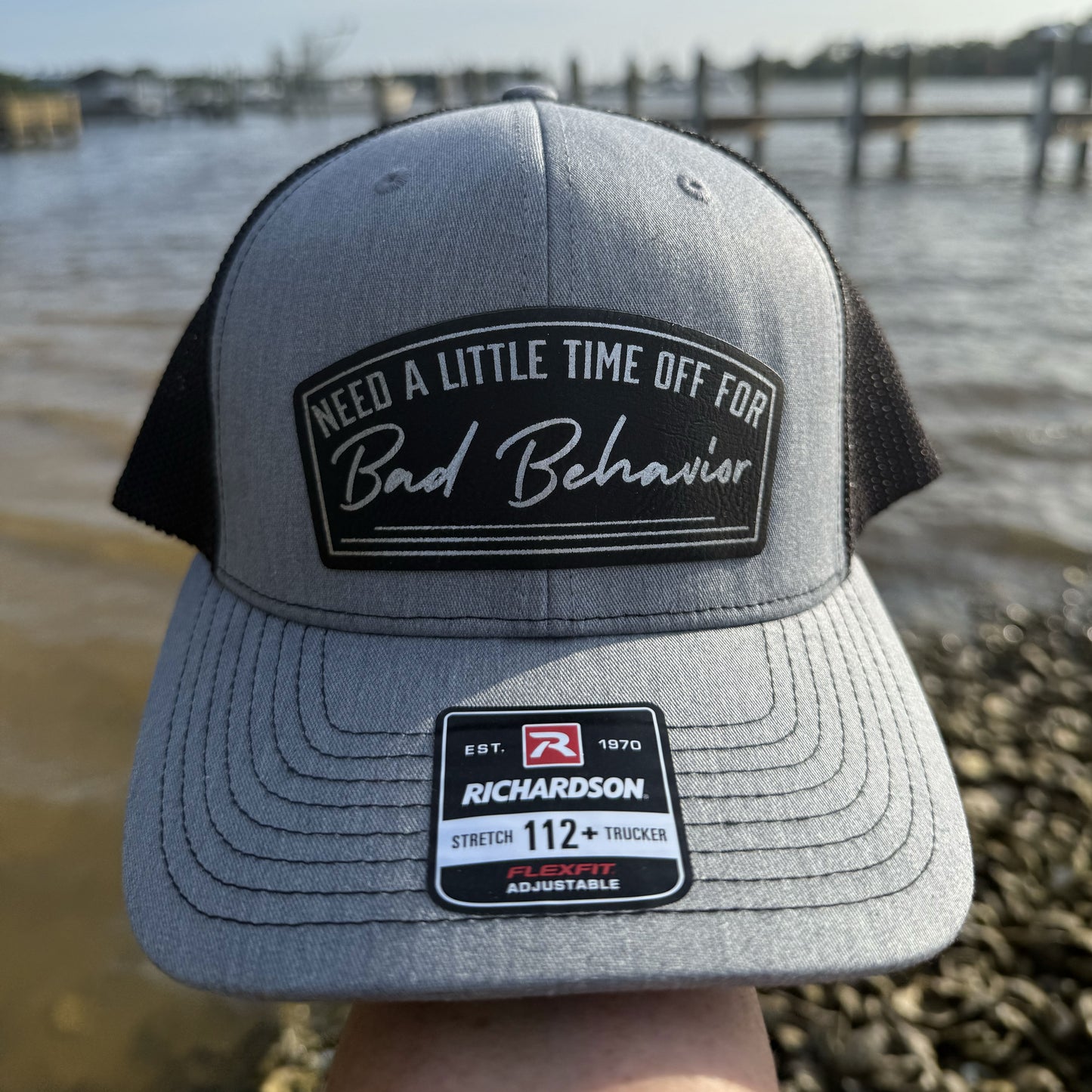 Need A Little Time Off For Bad Behavior Patch Hat