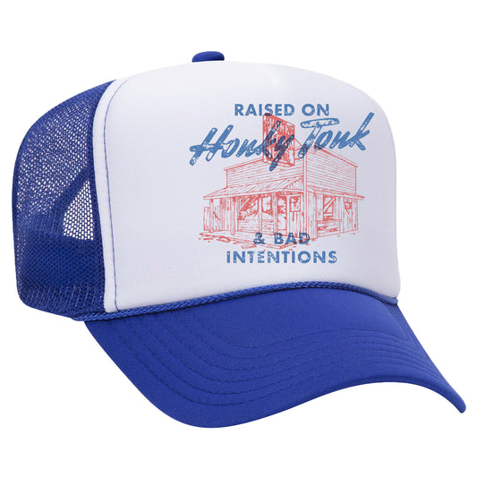Raised On Honky Tonk & Bad Intentions