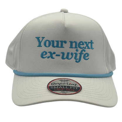 Your Next Ex-Wife Embroidered Hat