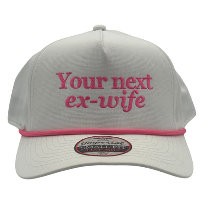 Your Next Ex-Wife Embroidered Hat